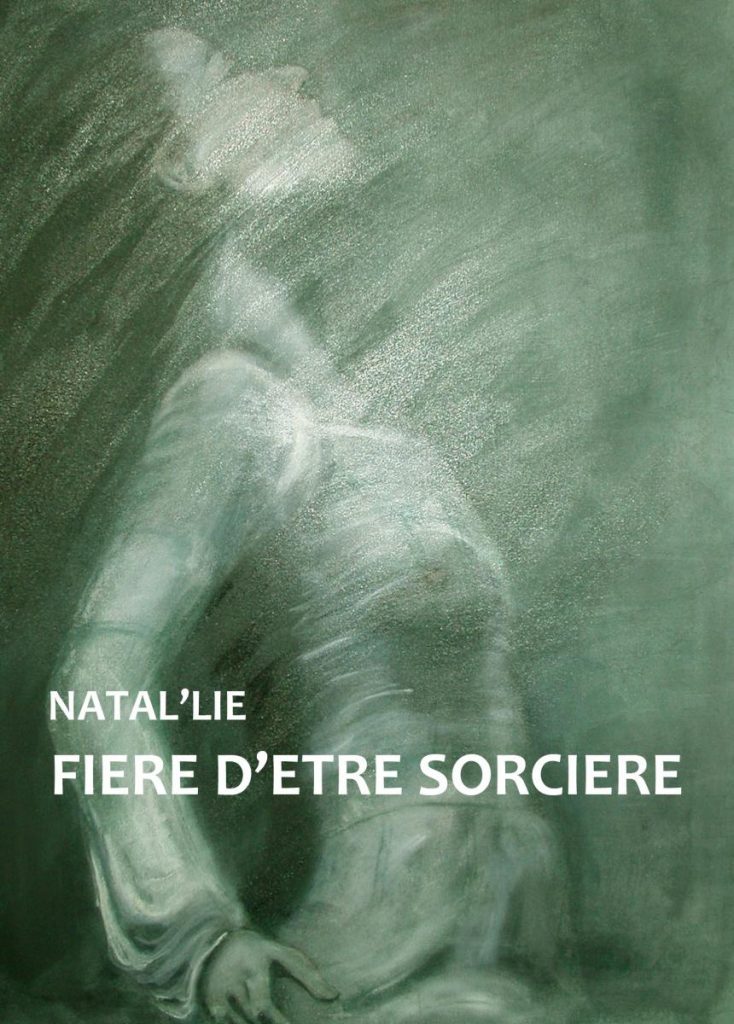 Fière d'être sorcière - Natal'lie